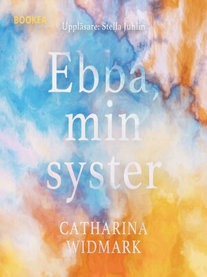cover image of Ebba, min syster